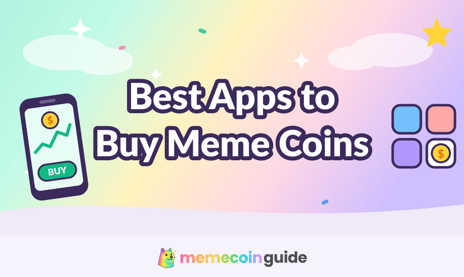 Best Apps to Buy Meme Coins